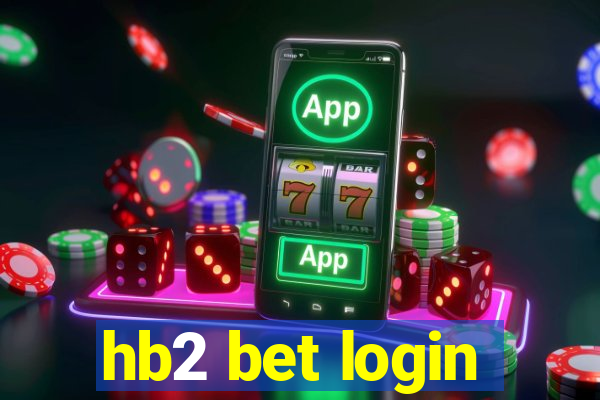 hb2 bet login